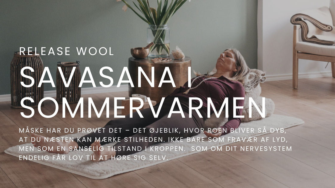 ☀️ Sommerro i savasana