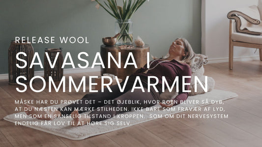 ☀️ Sommerro i savasana